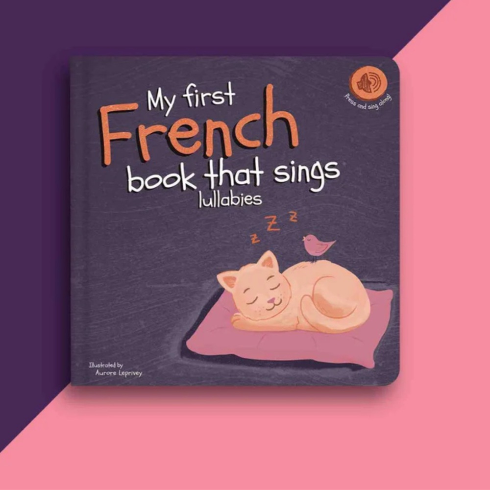 My First French Book That Sings Lullabies